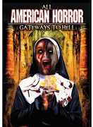 All American Horror: Gateways to Hell 
