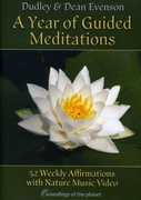 A Year of Guided Meditations , Dudley Evenson
