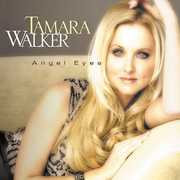 Angel Eyes , Tamara Walker