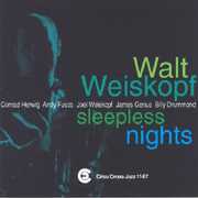 Sleepless Nights , Walt Weiskopf