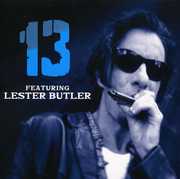 13: Featuring Lester Butler , 13
