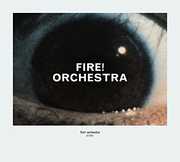 Enter , Fire! Orchestra