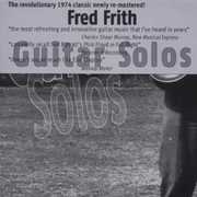 Guitar Solos , Fred Frith