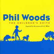 The Children's Suite , Phil Woods