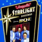 Acappella Starlight Sessions , B.Q.E.