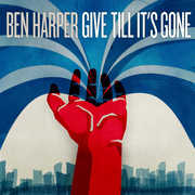 Give Till It's Gone , Ben Harper