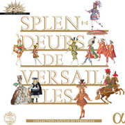 Splendeurs de Versailles , Various Artists