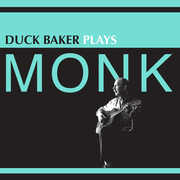 Duck Baker Plays Monk , Duck Baker