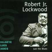 Just the Blues , Robert Lockwood, Jr.