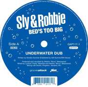 Bed's Too Big , Sly & Robbie