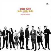 Double Sextet , Steve Reich
