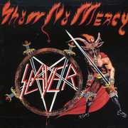 Show No Mercy , Slayer