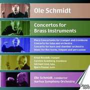 Concertos for Brass Instruments , Ole Schmidt