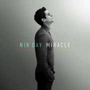 Miracle , Nik Day