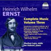 Ernst Complete Music 3 , Sherban Lupu