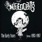 Early Years , Independents