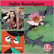Carnival Tropicana/ Lure of the , Andre Kostelanetz