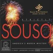 Strictly Sousa , Dallas Wind Symphony
