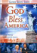 God Bless America , Bill Gaither