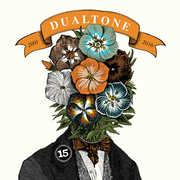 In Case You Missed It: 15 Years Of Dualtone , Various