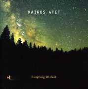 Everything We Hold , Kairos Quartet