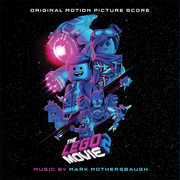 The Lego Movie 2: The Second Part (Original Motion Picture Score) , Mark Mothersbaugh