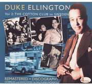 Volume 2: From the Cotton Club to Sweden , Duke Ellington