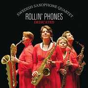 Dedicated , Rollin’ Phones