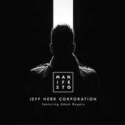 Manifesto , Jeff Herr
