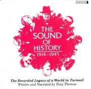 Sound Of History: 1914-1945 , Various Artists