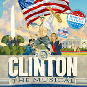 Clinton The Musical