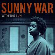 With the Sun , Sunny War