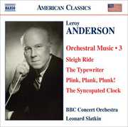 Orchestral Works 3 , Leonard Slatkin