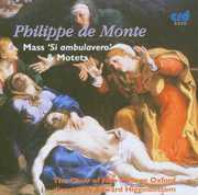 Mass Si Ambulavero & Motets , Edward Higginbottom