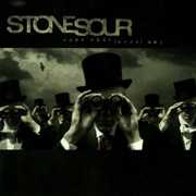 Come What(Ever) May (10th Anniversary Edition) [Explicit Content] , Stone Sour