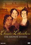 Classic Literature: The Brontë Sisters , Sue Hosler