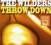 Throw Down , The Wilders