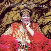 Loving a Married Man , Queen Isabella
