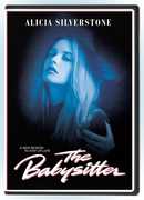 The Babysitter , Alicia Silverstone