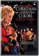Dolly Parton's Christmas of Many Colors: Circle of Love , Dolly Parton