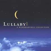 Lullaby: A Windham Hill Collection , Various Artists