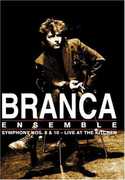 Symphonies 8 and 10: Live at the Kitchen , Glenn Branca
