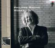 Philippe Racine: Works , Philippe Racine