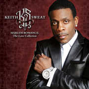 Harlem Romance: The Love Collection , Keith Sweat