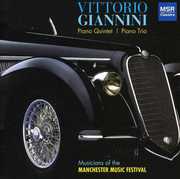 Quintet for Piano & Strings , Musicians of the Manchester Music Festival