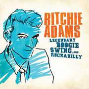 Legendary Swing Boogie & Rockabilly , Ritchie Adams