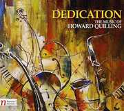 Dedication: The Music of Howard Quilling , Moravian Philharmonic Orchestra