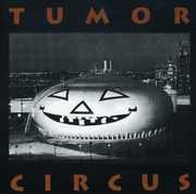 Tumor Circus , Tumor Circus