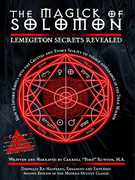 The Magick of Solomon: Lemegeton Secrets Revealed , Carroll "Poke" Runyon
