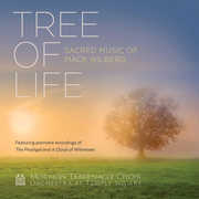 Tree Of Life: Sacred Music Of Mack Wilburg , Mormon Tabernacle Choir